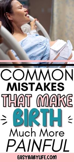 These are the top mistakes first-time moms do that will make childbirth much more painful - if you're worried about childbirth pain, you can be better prepared with this list of things to avoid! Childbirth aesthetic, childbirth preparation, ​ ​first time mom tips that actually make a difference! Good for third trimester pregnancy, labor and delivery, first pregnancy, pregnancy planning resources, birth tips, and pregnancy advice.