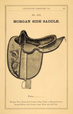 an advertisement for the morgan side saddle, dated by george smith and john b hill