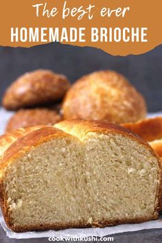 the best ever homemade brioche bread is cut in half and ready to be eaten