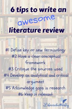 a book shelf filled with books and text that reads 6 tips to write an awesome literature review