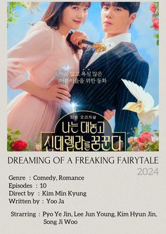 the poster for dreaming of a freaking fairy tale starring actors kim min kyung and ji young