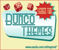 the words bunco themes with dices on it