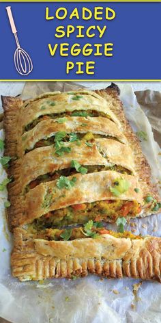 the cover of loaded spicy veggie pie