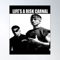 High-quality posters to hang in dorms, bedrooms or offices. Multiple sizes are available. Printed on 185gsm semi gloss poster paper. Additional sizes are available. Life_s A Risk Carnal Vintage Shirt Blood In Blood Out Inspired Vintage Shirt, Vintage Shirts, Quality Posters, Sale Poster, For Sale, High Quality