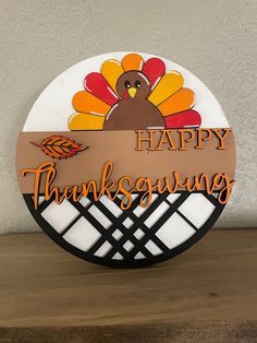 a happy thanksgiving sign with a turkey on it