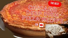 the best chicago deep dish pizza recipe on youtube