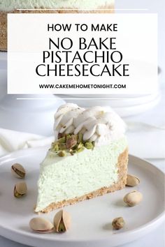 a slice of no bake pistachio cheesecake on a plate