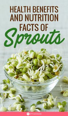 sprouts in a bowl with text overlay that reads health benefits and nutrition facts of sprouts