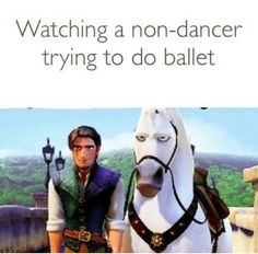 a man standing next to a horse with the caption watching a non - dancer trying to do ballet