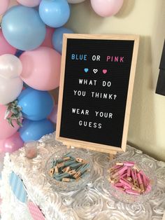 a sign that says blue or pink what do you think? wear your guess on it