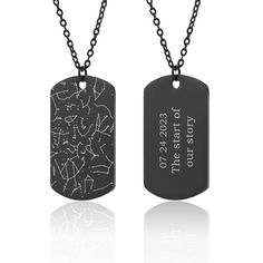 "Star Map By Date Dog Tag Necklace, Boyfriend Gift, 1st Anniversary Gift, 1 Year Gift, Black Jewelry For Men, Custom Birthday Gift For Him ● Each necklace is personalized with a UNIQUE arrangement of stars, marking a meaningful date like a birthday or anniversary. ● Simply enter a DATE and PLACE, and you will receive a custom star map necklace that shows exactly what the sky looked like on that day from that location. ● You can add an even more personal touch to the necklace by including a SHORT MESSAGE for engraving on the backside. MEASUREMENTS: Pendant size is 0.9\"(22mm) x 1.5\"(39mm). Choose between these two chain lengths: ● 20\"+ 2\" extender (50cm + 5cm extender) ● 24\"+ 2\" extender (60cm + 5cm extender) MATERIAL: Stainless steel. - - - HOW TO ORDER - - - Please enter: 1. Date and Personalized Black Dog Tag Necklaces, Personalized Black Dog Tag Necklace, Black Dog Tag Necklaces For Personalized Gift, Black Dog Tag Necklace For Personalized Gift, Black Necklace For Father's Day Anniversary, Personalized Black Necklace For Birthday, Personalized Black Necklace For Anniversary, Personalized Black Necklace For Birthday Gift, Black Engraved Necklace For Anniversary