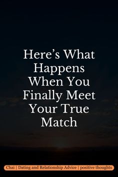 Here’s What Happens When You Finally Meet Your True Match Soulmate Signs, Journey Of Love, Love And Relationships, What Happens When You, Real Love, Love Your Life