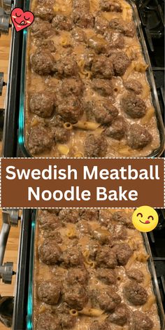 swedish meatball noodle bake is in the oven and ready to be eaten