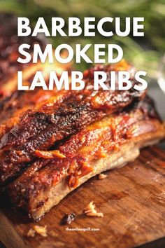 barbecue smoked lamb ribs on a cutting board with text overlay that reads, barbecue smoked lamb ribs