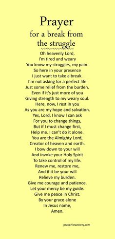 a poem with the words prayer for a break from the struggle on yellow paper background