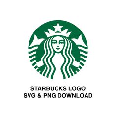 starbucks logo with the words starbucks's logo svg and png