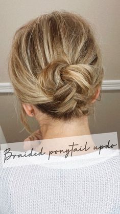 Braided Ponytail Updo, Ashley Erickson, Fine Hair Updo, Messy Bun For Short Hair, Easy Updos For Medium Hair, Short Hair Up, Ponytail Updo, Short Hair Bun, Hair Instagram