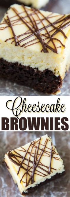 cheesecake brownies with chocolate drizzled on top and the words cheesecake brownies above it