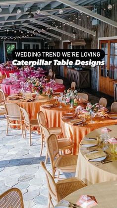 there are many tables set up for a wedding reception with flowers on them and the words caterpillar table designs