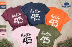 Hello 45 Shirt, 45 Birthday Women Shirt, 45th Birthday T-Shirt, 45th Birthday Gift, 45 Birthday Party, Birthday Matching Shirt, Gift for Her  HOW TO ORDER  * Select the shirt size & color. * Select the quantity. * Click to Add to Cart. * For multiple items go back to the listing and repeat the steps.  SIZE AND MATERIAL * The unisex t-shirts are true to size. Relaxed fit for ladies and they can order one size smaller for a further slim fit. * Solid colors are %100 cotton. * Heathers are %52 cotto 45 Birthday, 45th Birthday Gifts, Birthday Women, 45th Birthday, Birthday Woman, Women Shirt, Party Birthday, Matching Shirts, Graphic Tees Women