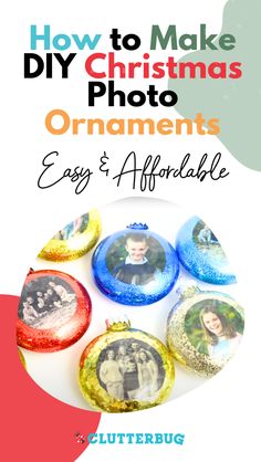 how to make diy christmas photo ornaments easy and adorable