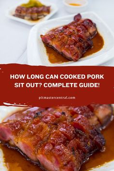 how long can cooked pork sit out? complete guide