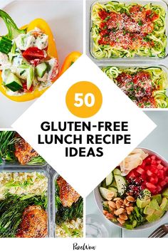 the top 50 gluten - free lunch recipe ideas with text overlays