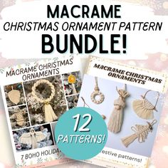 the macrame christmas ornament pattern bundle includes twelve ornaments and 12 patterns