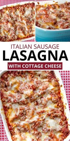 italian sausage lasagna with cottage cheese in a casserole dish on a red and white checkered tablecloth