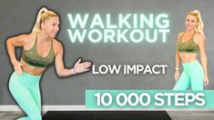 a woman in green sports bra top and aqua leggings with the words walking workout low impact 10, 000 steps