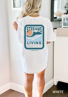 Streams of Living Water T-Shirt, Streams of Living Water Graphic Tee, Scripture, Bible, Jesus, Unisex Garment-Dyed T-shirt, 100% Cotton Comfort Colors introduces its garment-dyed t-shirt; a fully customizable tee made 100% with ring-spun cotton. The soft-washed, garment-dyed fabric brings extra coziness to your wardrobe while the relaxed fit makes it an excellent daily choice. The double-needle stitching throughout the tee makes it highly durable while the lack of side-seams helps the shirt reta Cotton Sublimation Design Relaxed Fit Short Sleeve, White Print Shirt With Relaxed Fit, Casual Cotton Sublimation Design With Relaxed Fit, Casual White Print Short Sleeve Sublimation Design, Everyday Relaxed Fit T-shirt With Custom Print, Relaxed Fit Custom Print T-shirt For Everyday, Relaxed Fit T-shirt With Custom Print For Everyday, Casual Cotton Sublimation Design T-shirt Relaxed Fit, Custom Print Relaxed Fit T-shirt For Everyday