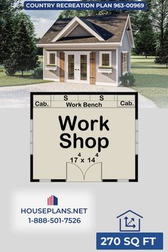 a house with the words work shop on it and an image of a small home