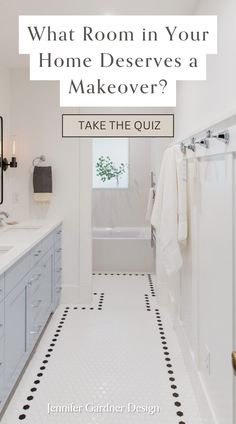 a white bathroom with black and white tile flooring that says, what room in your home deserves a makeover?