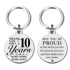 two key chains with the words, thank you for 10 years and an inscription on them