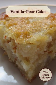 A slice of vanilla-pear cake on a white porcelain plate. Pear Cakes Easy, Box Cake Mix With Pears, Canned Pear Cake Recipes, Canned Pears Recipes Easy, Pear Desserts Easy, Fresh Pear Cake Recipes Easy, Pear Cake Recipes Easy, Canned Pear Dessert Recipes, Canned Pear Recipes