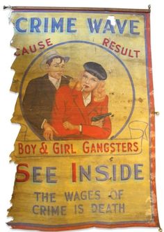 Bonnie and Clyde Freakshow Banner.......from Anonymous Works Banner Art, Bonnie And Clyde, Circus Art, Bonnie Clyde, Bonnie N Clyde, Advertising Signs, Design Reference, A Sign, Art Show