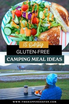 a person sitting at a picnic table with a plate of food and the words gluten - free camping meal ideas