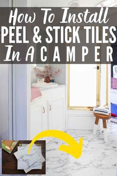 how to install peel and stick tiles in a camper