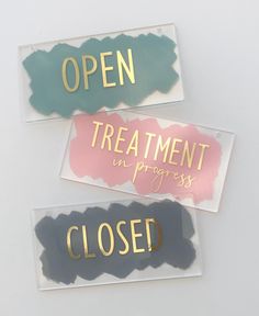 three stickers that say open, treatment in progress and closed