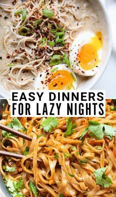 easy dinner ideas for lazy nights with noodles, eggs and vegetables on the side in white bowls