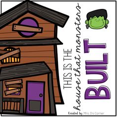 a purple and brown house with the words built on it's side, next to an image of a green monster