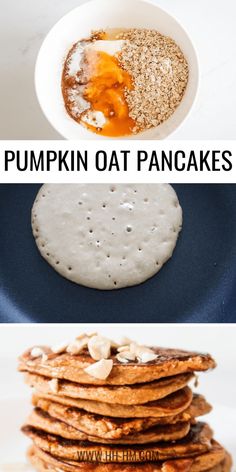 pumpkin oat pancakes are stacked on top of each other and ready to be eaten