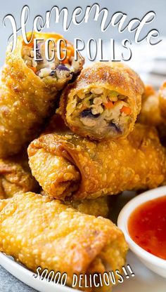 fried egg rolls with dipping sauce on the side and text overlay that reads homemade egg rolls