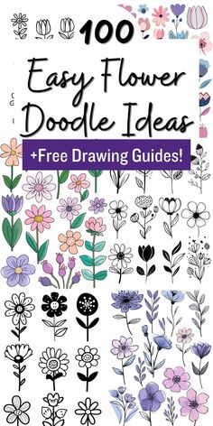 flower doodles with the title, 100 easy flower doodle ideas and free drawing guides