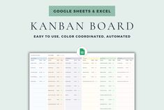 the google sheets and excel chart for kanban board, easy to use, color coordinated, automated