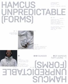 an advertisement with the words hamcus unpreedable forms in white and grey