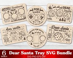 six christmas coasters with santa's sayings on them, and the words dear santa