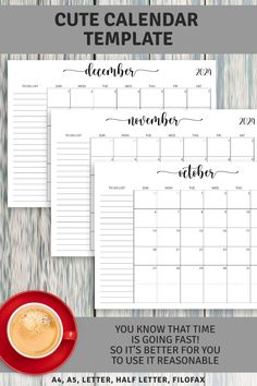 the free printable calendar for november and december with coffee cup on wooden table next to it