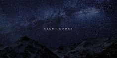 the night court logo on top of snowy mountains with stars in the sky above it