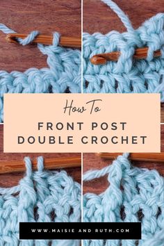 how to front post double crochet